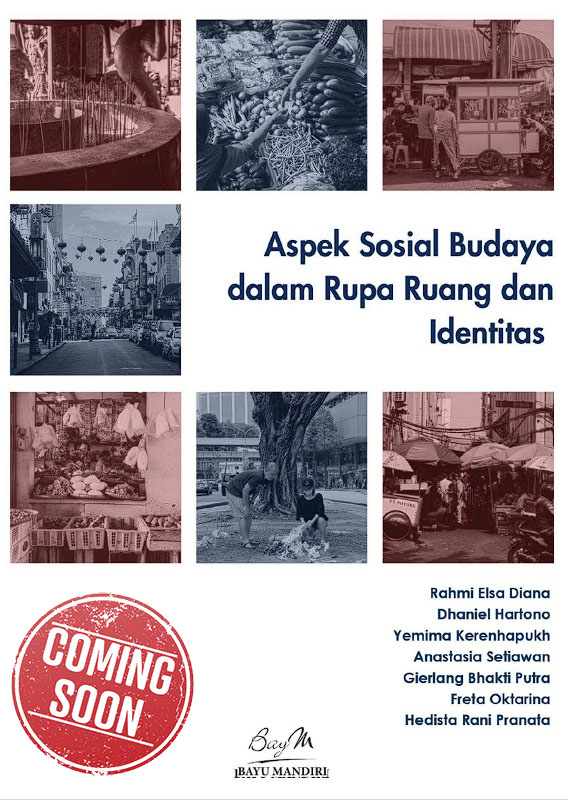 Aspek Sosial Budaya dalam Rupa Ruang dan Identitas